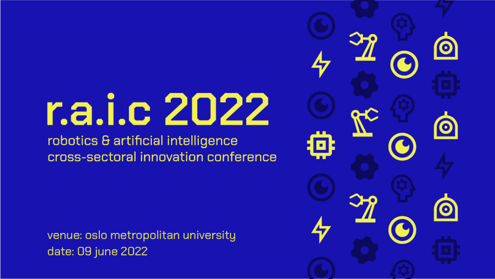 Conferencia de Innovación Intersectorial en Robótica e Inteligencia Artificial (RAIC 2022)
