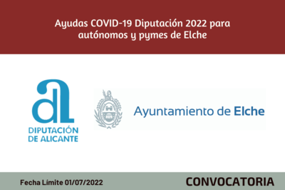 Ayudas COVID-19 Diputacin 2022 para autnomos y pymes de Elche