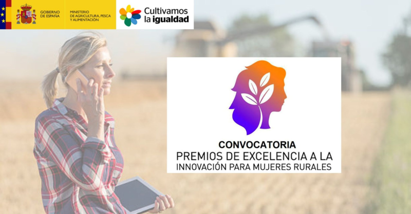 XIII Edición Premios de Excelencia a la Innovación para Mujeres Rurales 2022