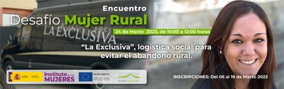 Encuentro online LA EXCLUSIVA, logstica social para evitar el abandono rural