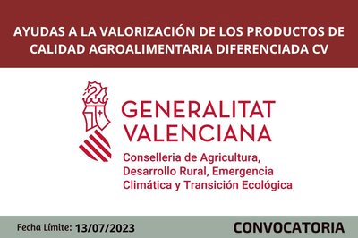 Ayudas a la valorizacin de los productos de calidad agroalimentaria diferenciada de la Comunitat Valenciana