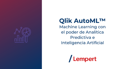 Qlik AutoML utiliza funciones de Machine Learning para predecir las acciones de tus clientes