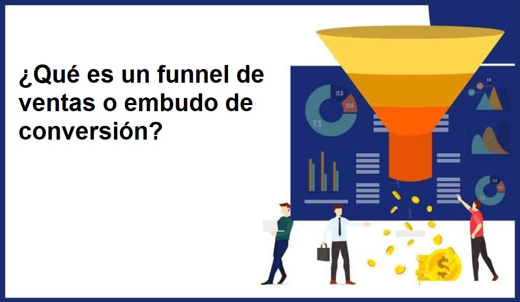 Qu es un funnel de ventas?