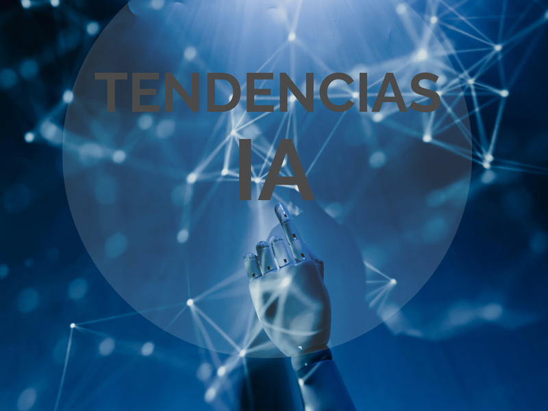 Tendencias IA