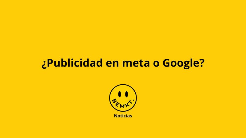 Publicidad en meta o google