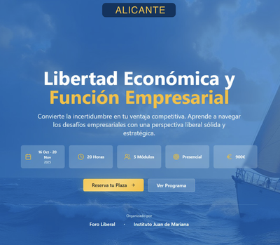 Foro Liberal: Libertad económica y función empresarial