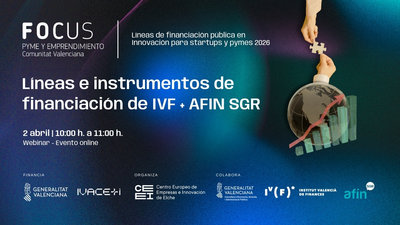 Focus Pyme financiaci�n p�blica 2026 - IVF + AFIN SGR