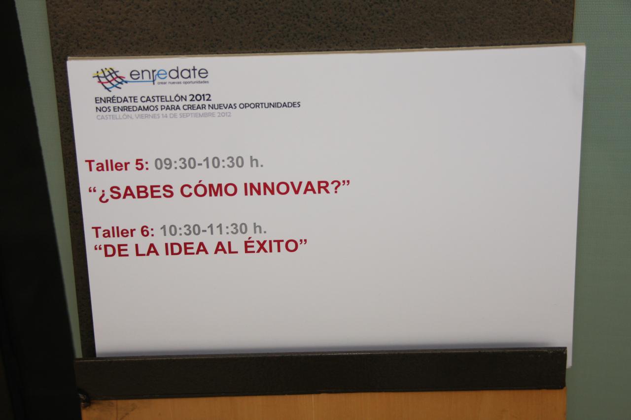 Enrédate Castellón 2012- Taller 5: "¿Sabes cómo innovar?"