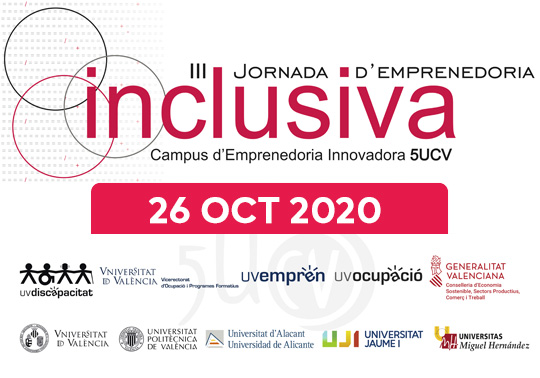 La Universitat de Valncia acull la III Jornada d'Emprenedoria Inclusiva del Campus de l'Emprenedoria Innovadora 5UCV