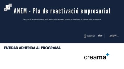 CREAMA ya forma parte del programa ANEM-Pla de Reactivaci Empresarial